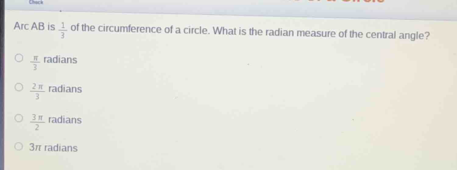 arc ab is $\frac{1}{3}$ of the circumference of a circle. what is the r…