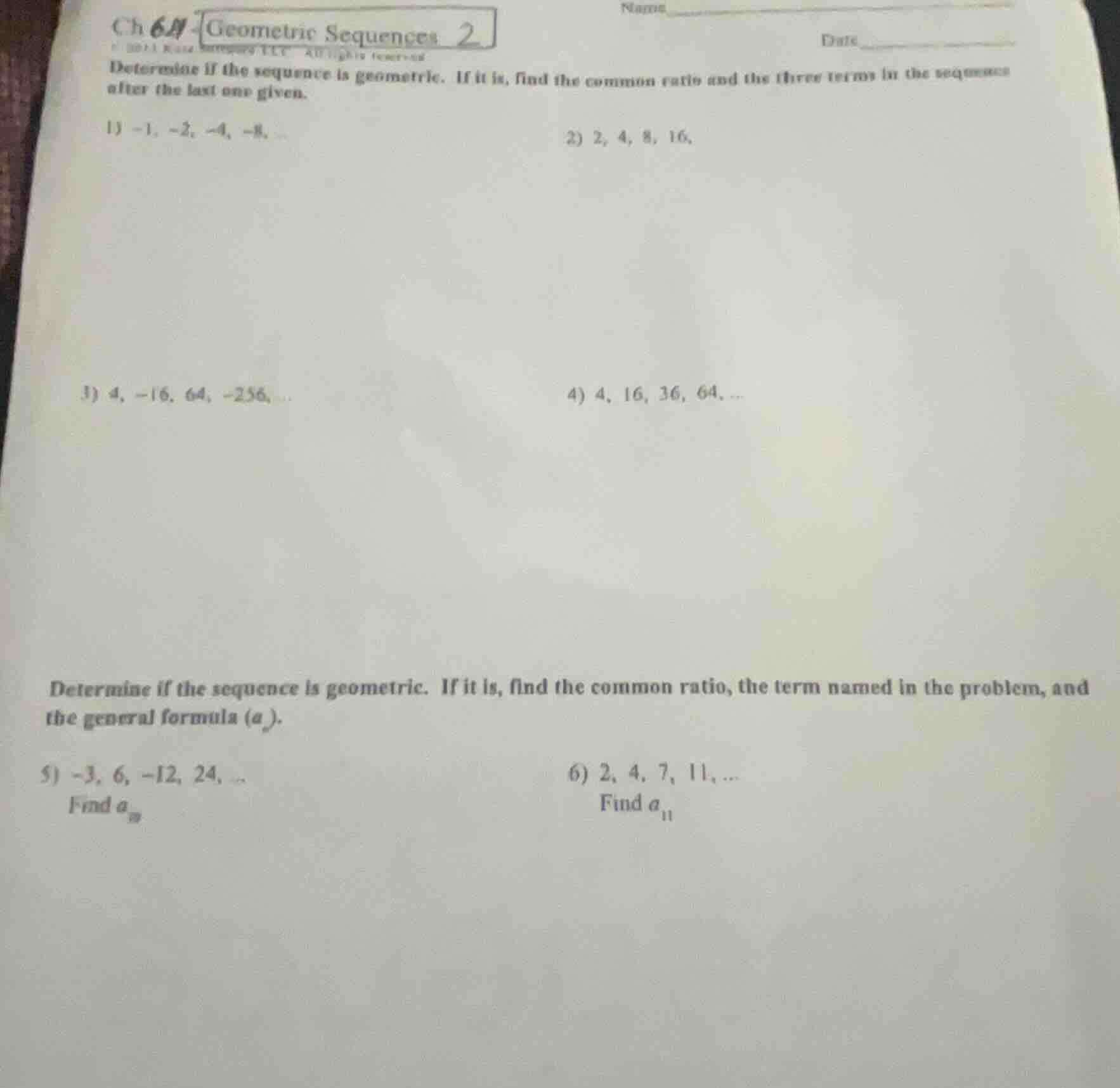 ch 6a geometric sequences 2 name date determine if the sequence is geom…