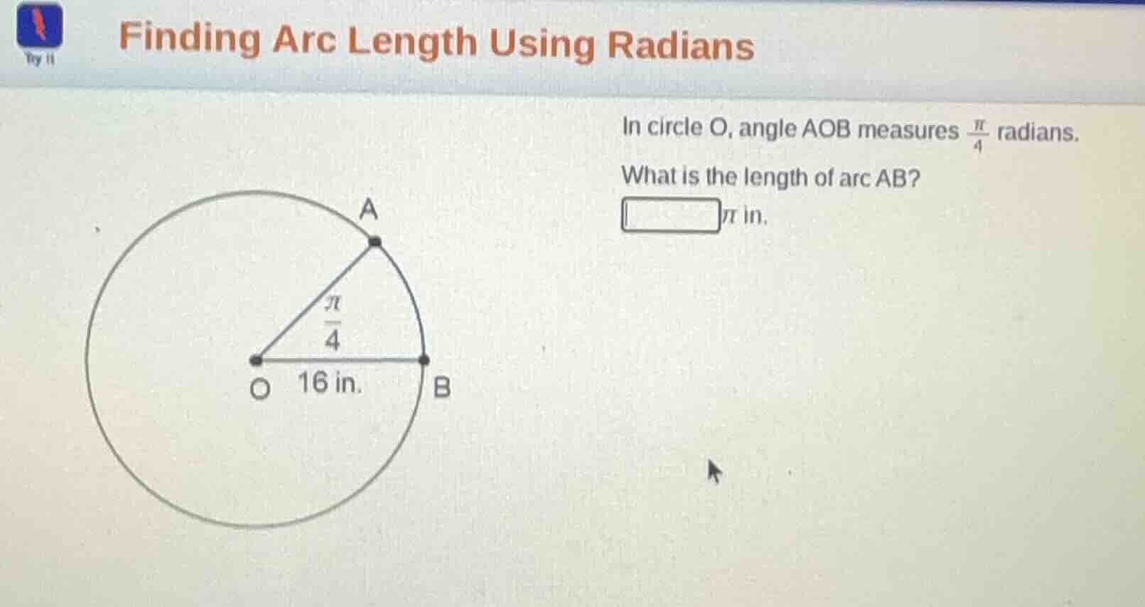 finding arc length using radians in circle o, angle aob measures $\frac…