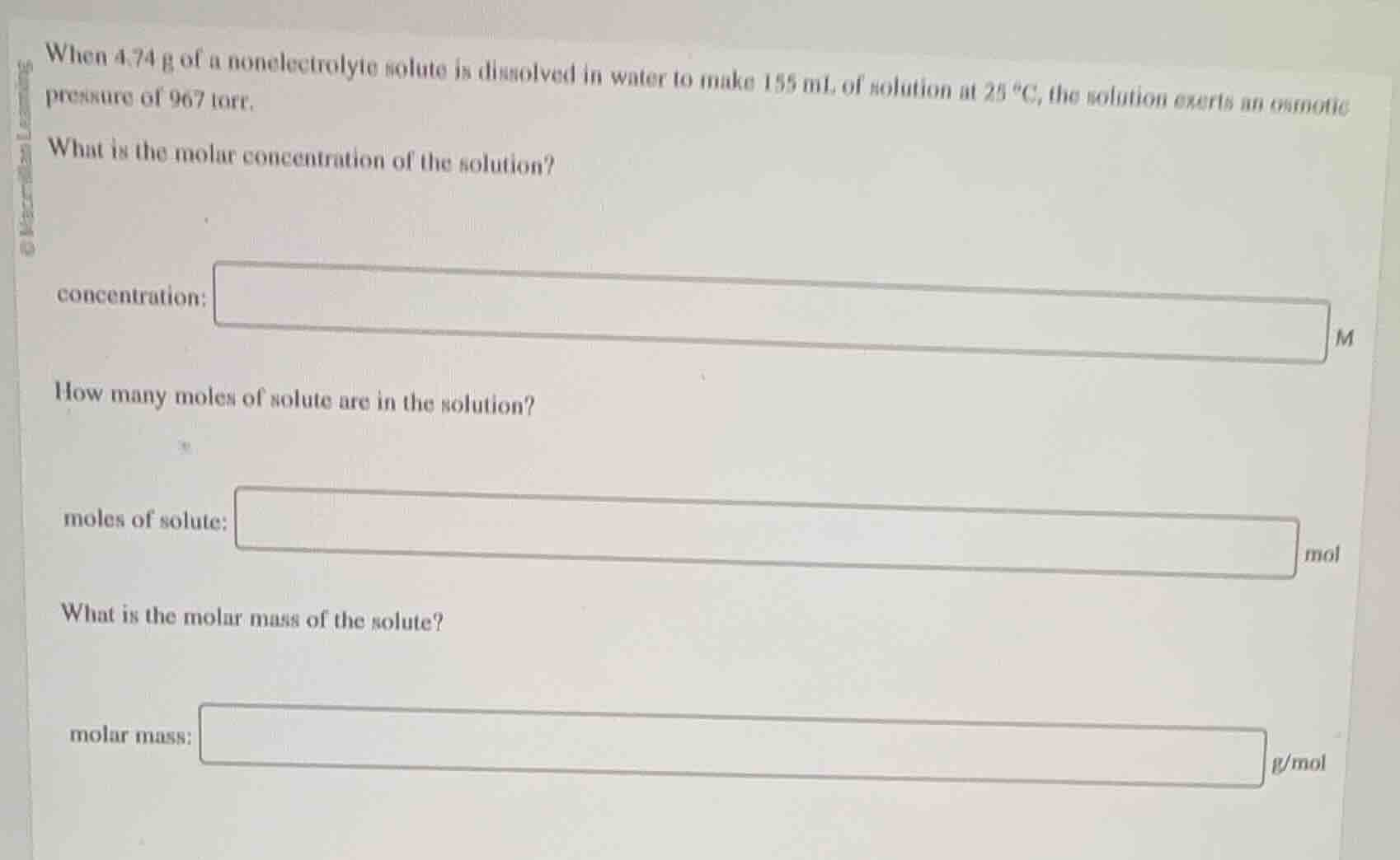 when 4.74 g of a nonelectrolyte solute is dissolved in water to make 15…