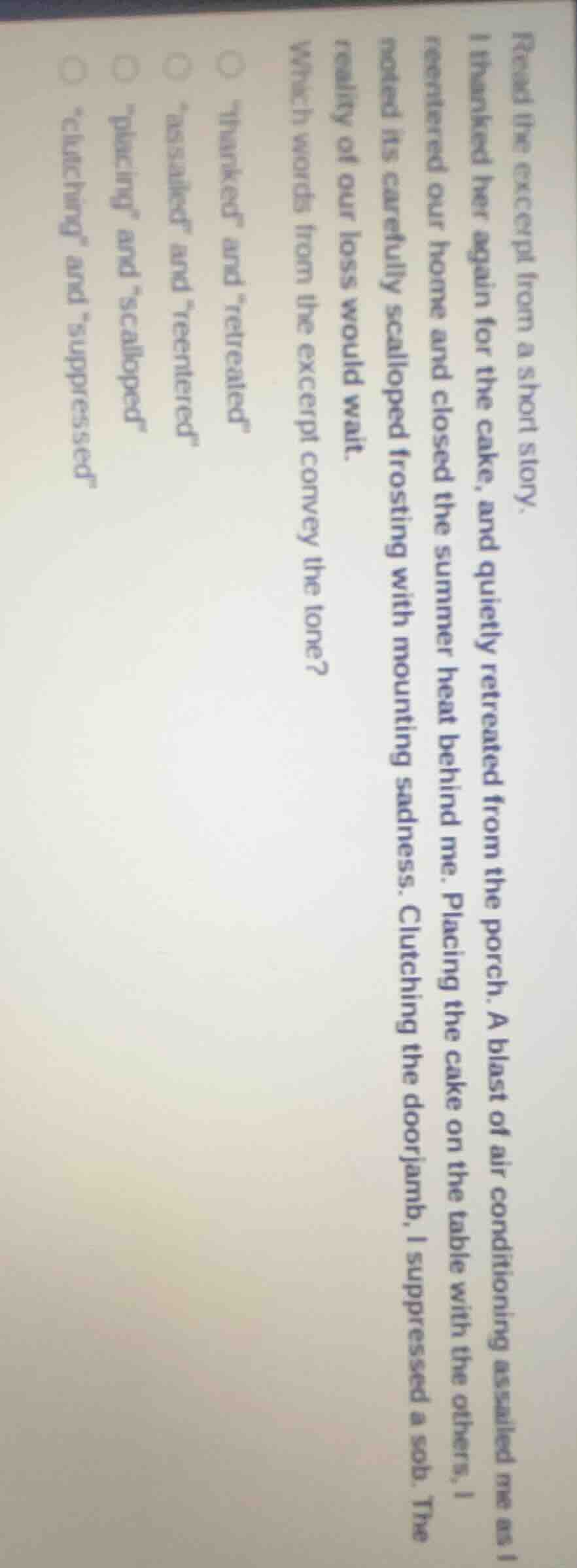 read the excerpt from a short story. i thanked her again for the cake, …