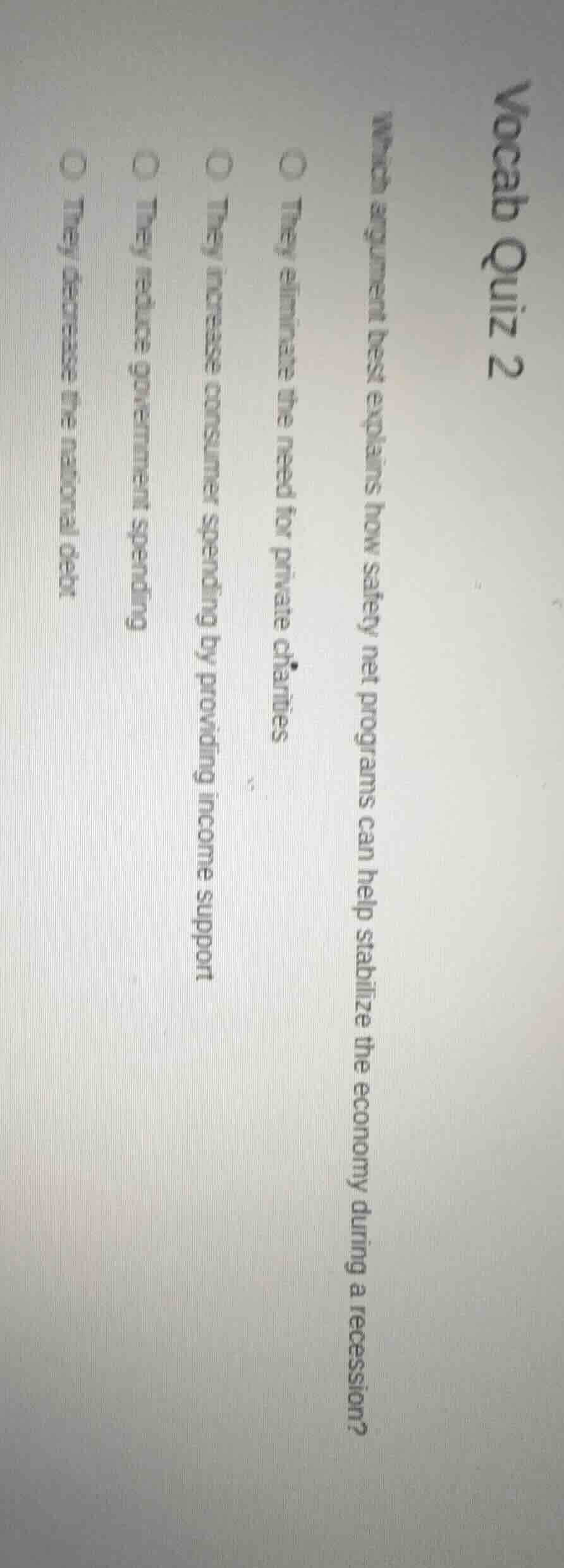 vocab quiz 2 which argument best explains how safety net programs can h…