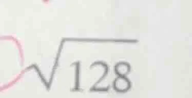 $\\sqrt{128}$