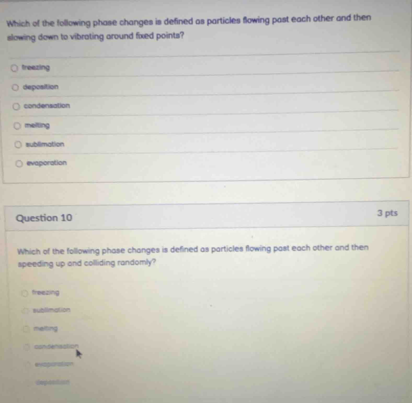 which of the following phase changes is defined as particles flowing pa…