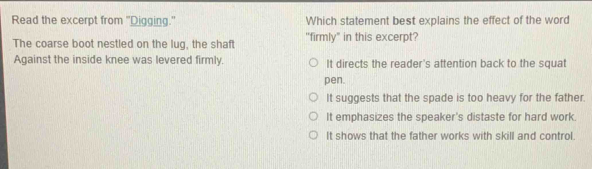 read the excerpt from \digging.\ the coarse boot nestled on the lug, th…