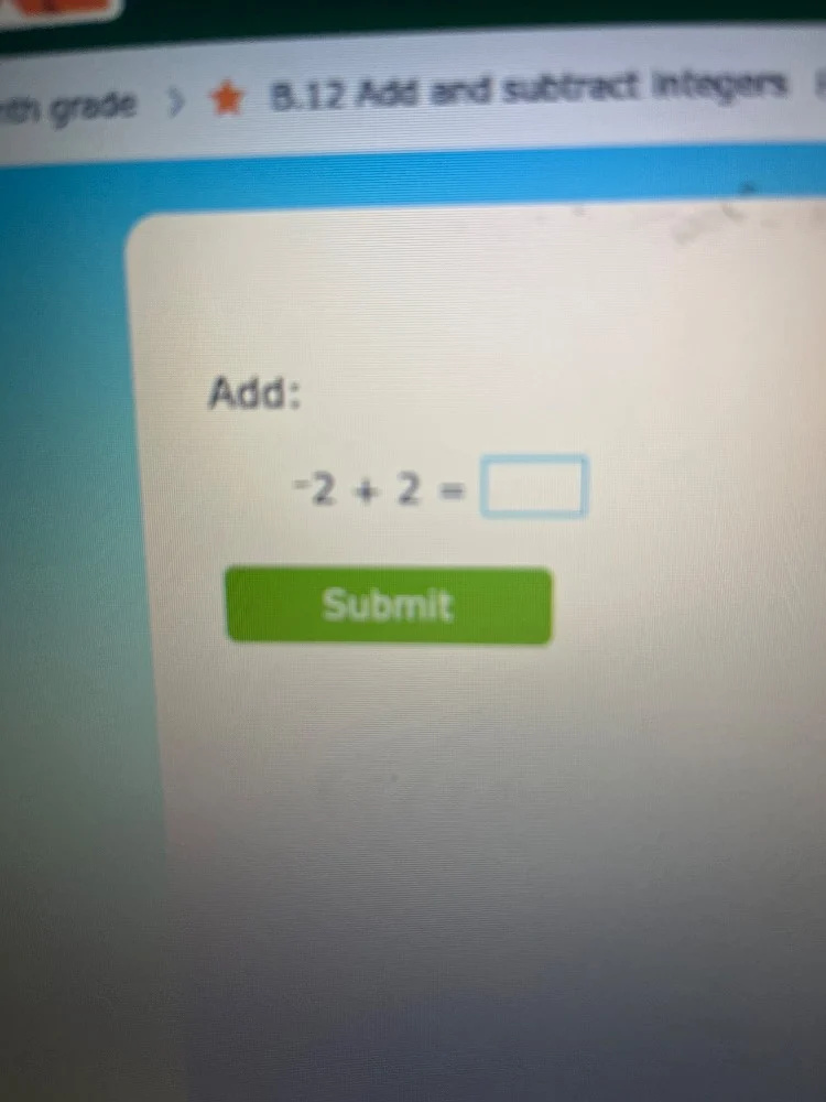 nth grade > ★ b.12 add and subtract integers add: $-2 + 2 = \\square$ s…