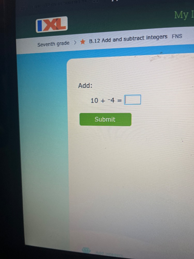 seventh grade > ★ b.12 add and subtract integers fns add: $10 + -4 = \\…