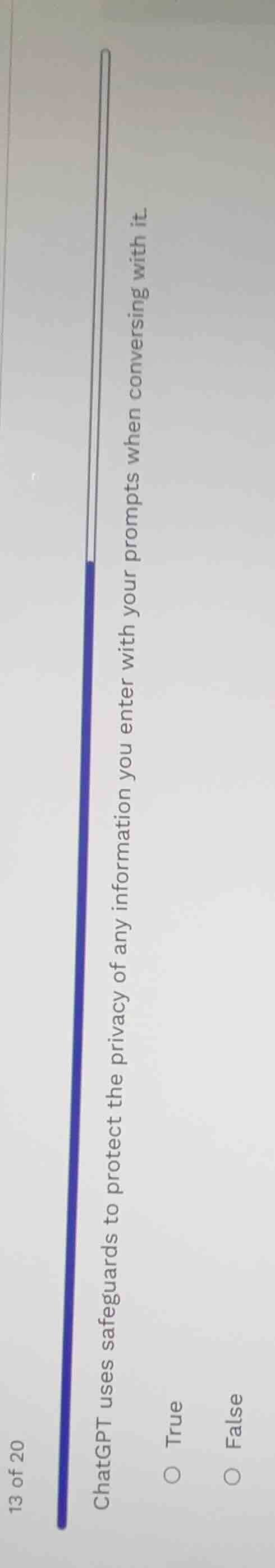 13 of 20 chatgpt uses safeguards to protect the privacy of any informat…