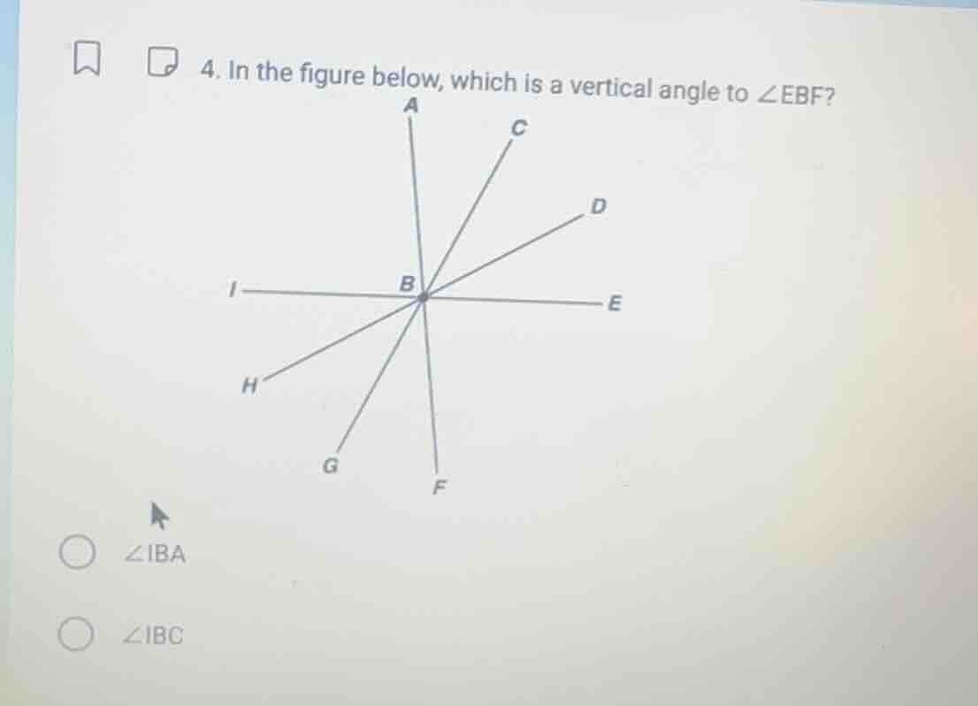 4. in the figure below, which is a vertical angle to $angle ebf$?$angle…