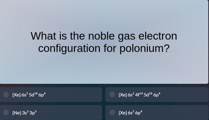 what is the noble gas electron configuration for polonium? xe 6s² 5d¹⁰ …
