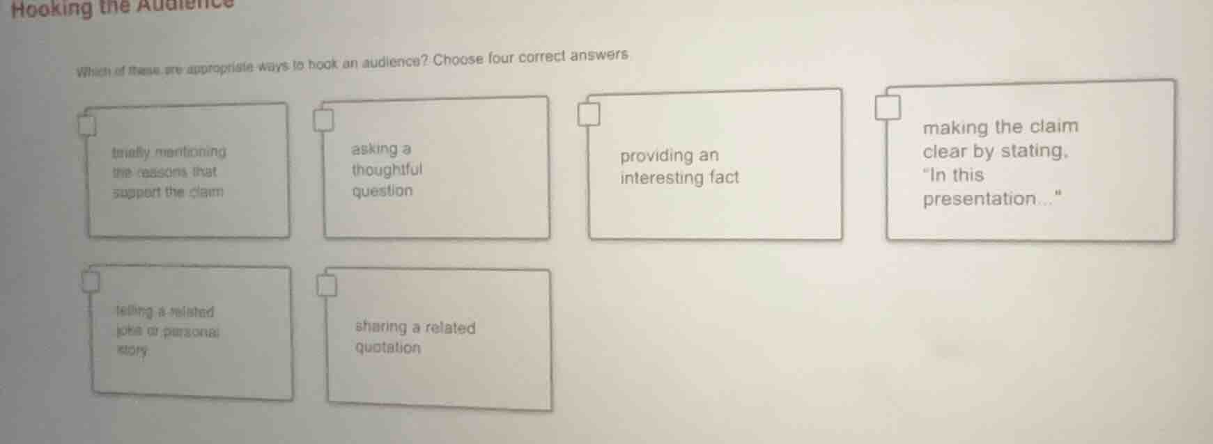 hooking the audience which of these are appropriate ways to hook an aud…