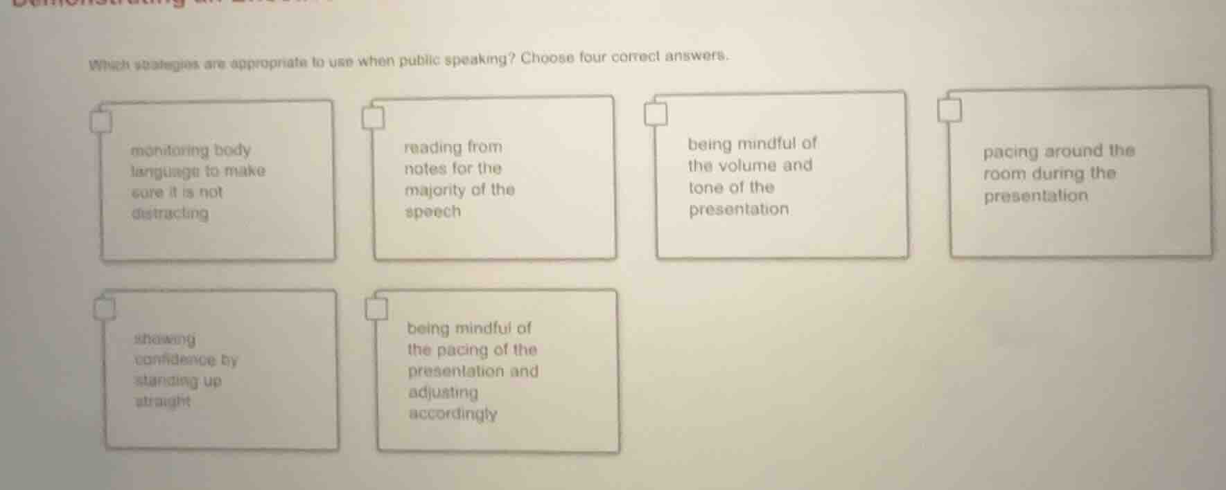 which strategies are appropriate to use when public speaking? choose fo…