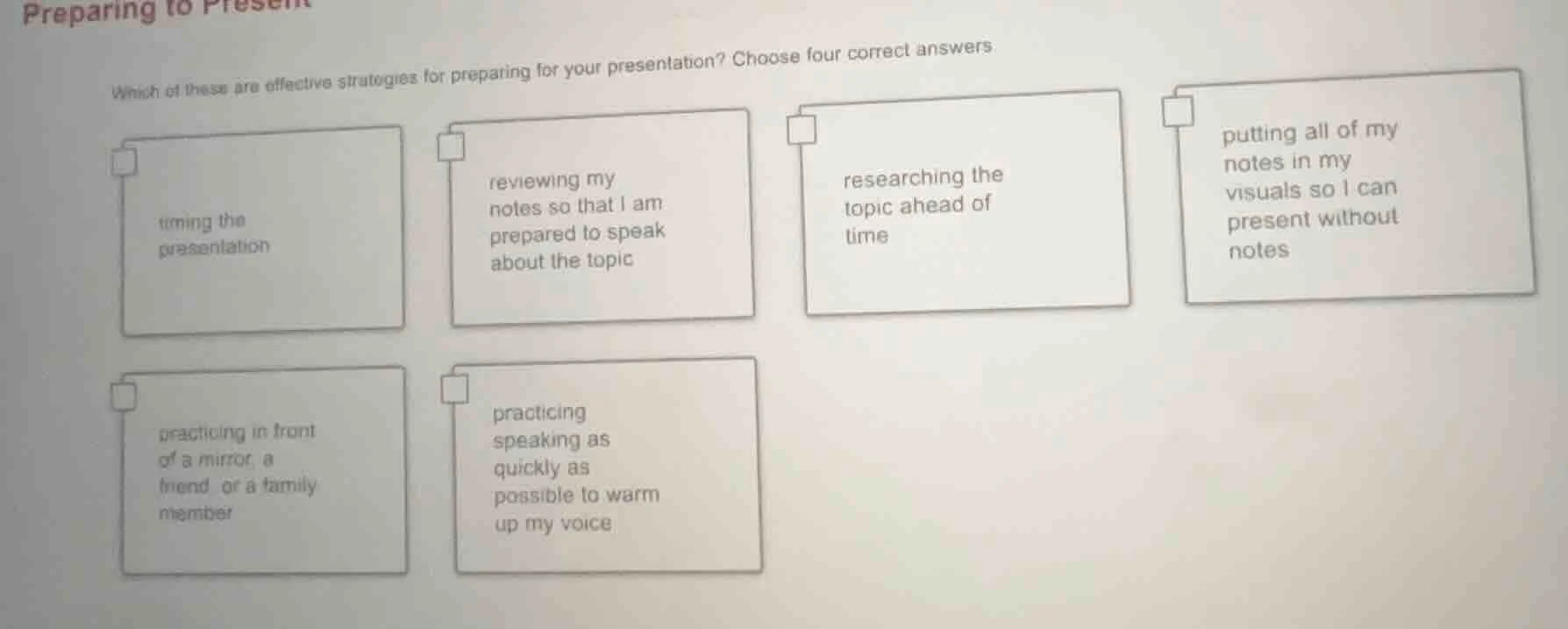 preparing to present which of these are effective strategies for prepar…