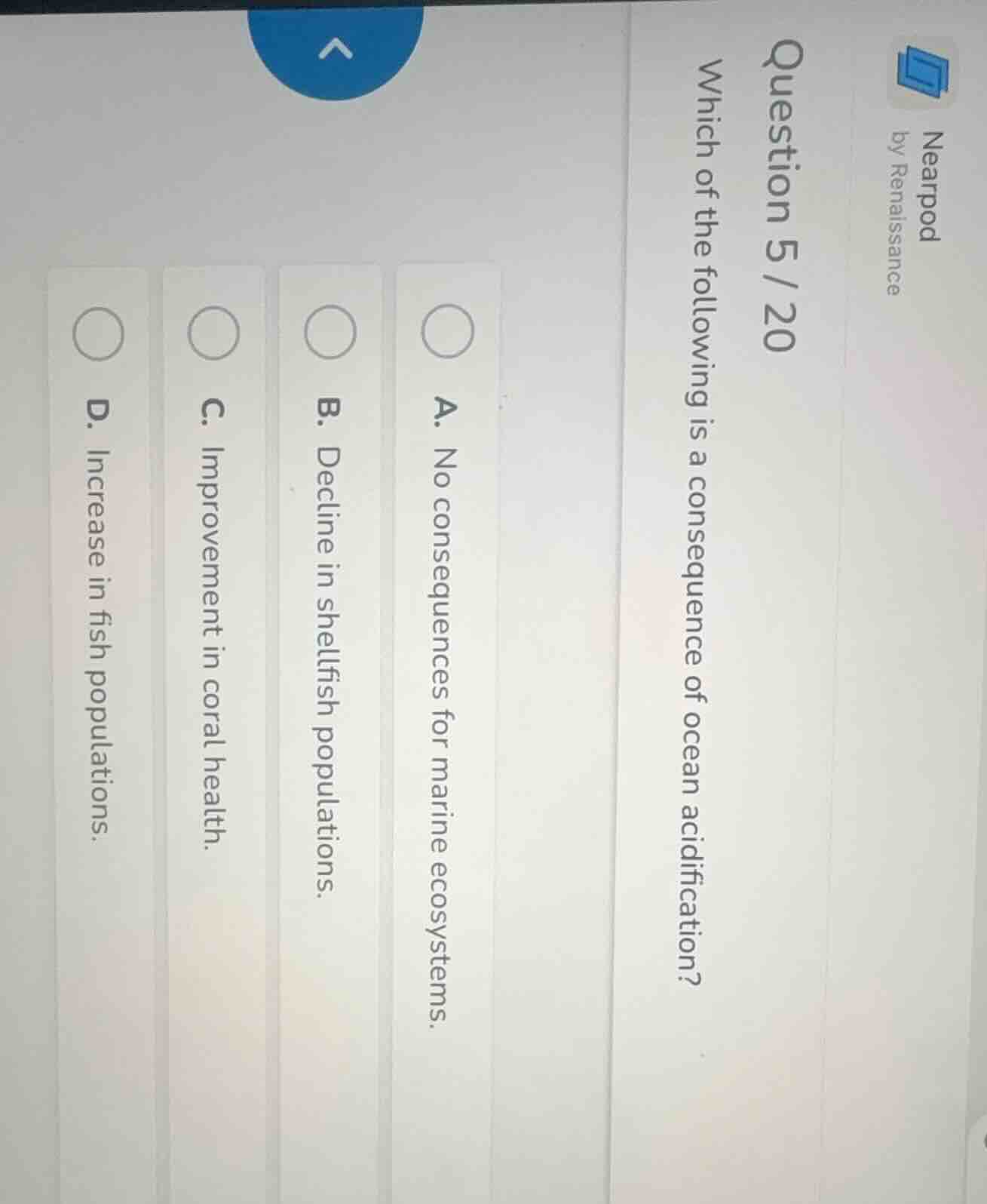 nearpod by renaissance question 5 / 20 which of the following is a cons…