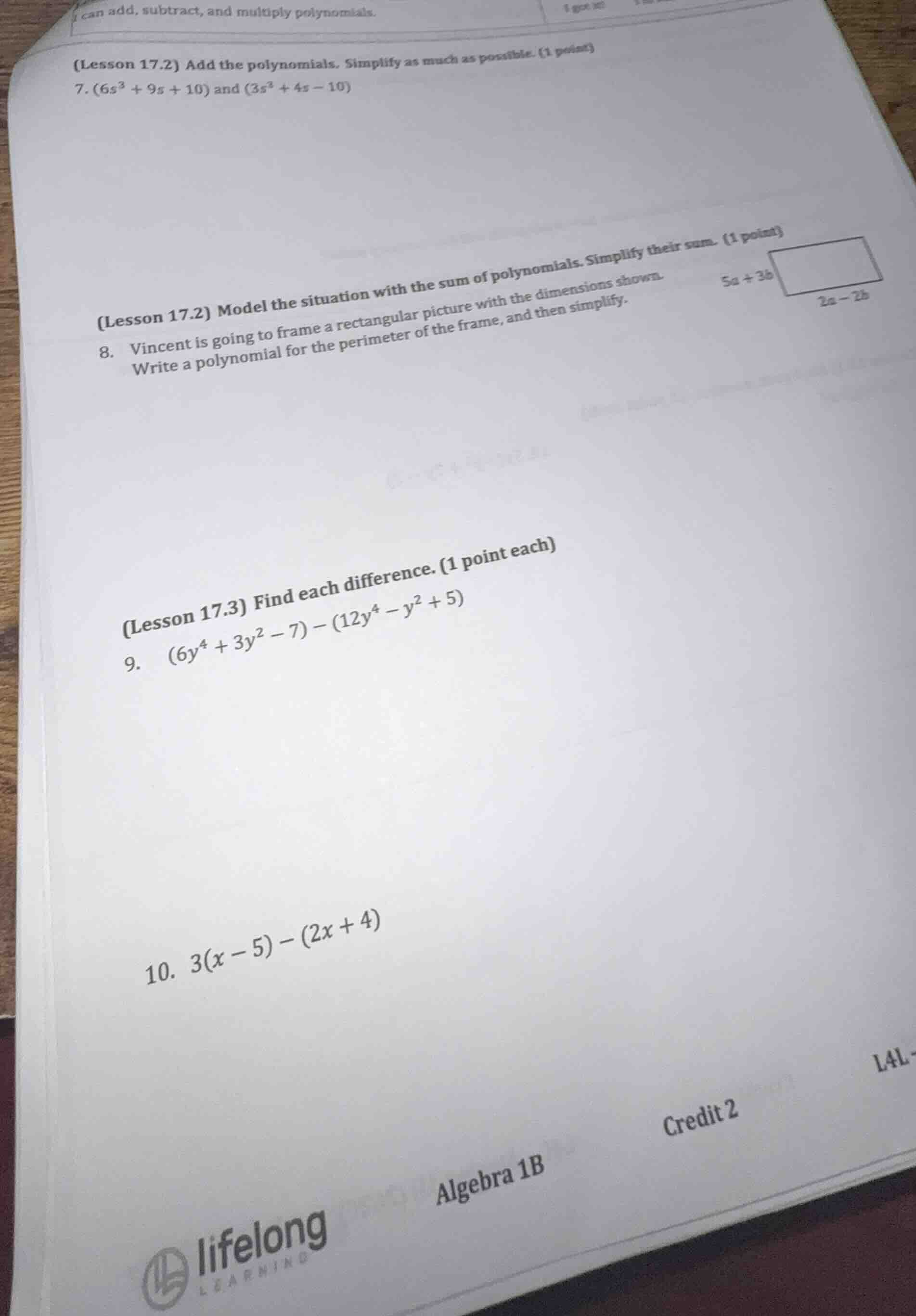 i can add, subtract, and multiply polynomials. (lesson 17.2) add the po…