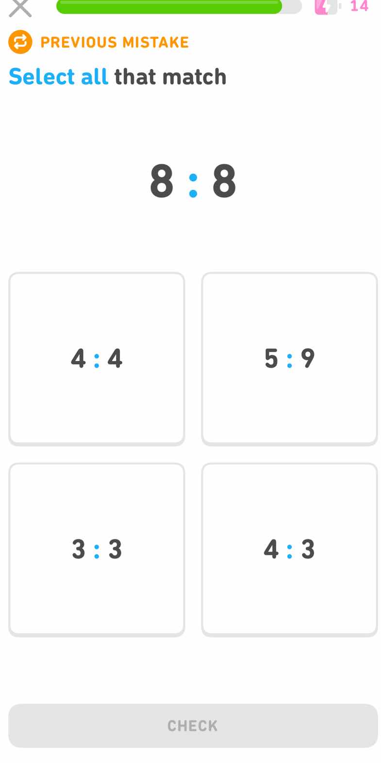 previous mistake select all that match 8:8 4:4 5:9 3:3 4:3 check