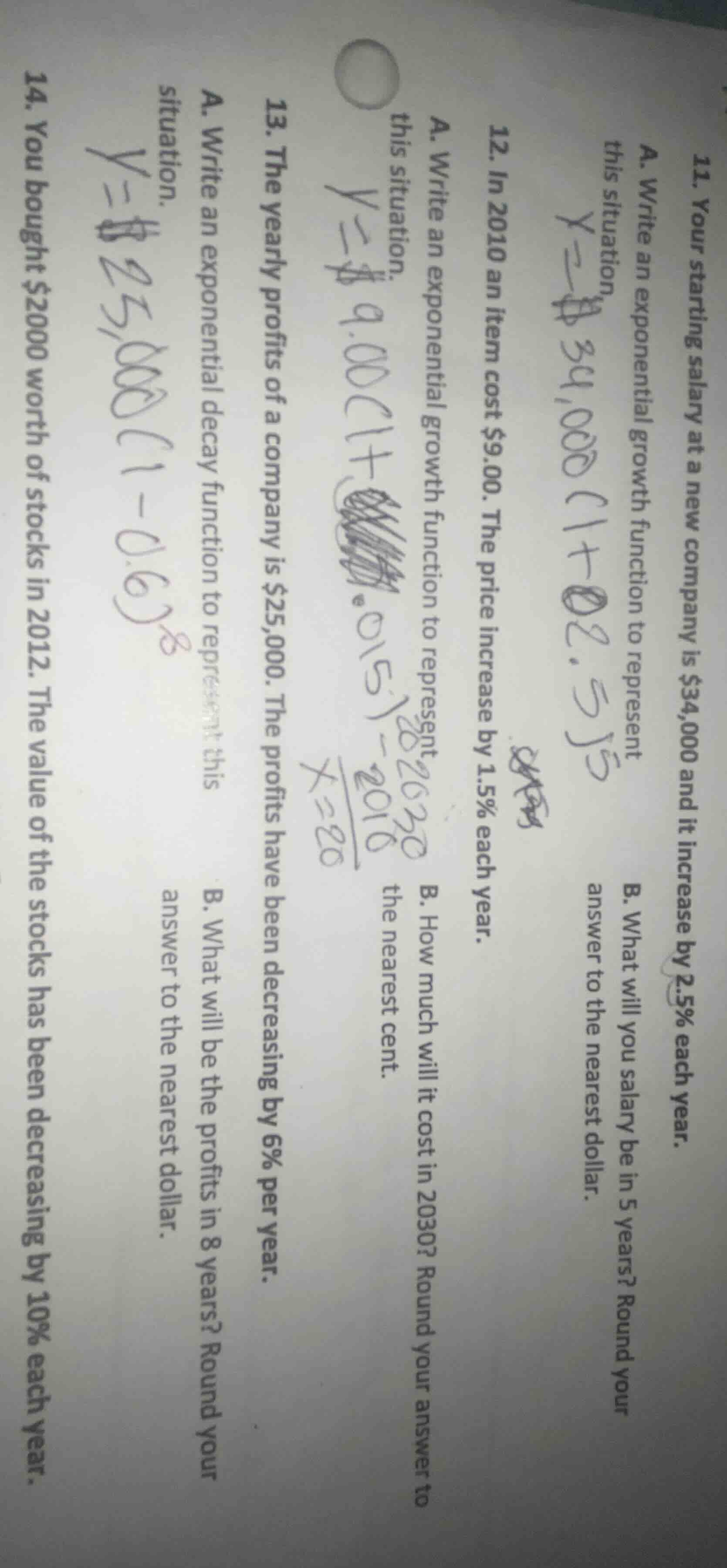 11. your starting salary at a new company is $34,000 and it increase by…