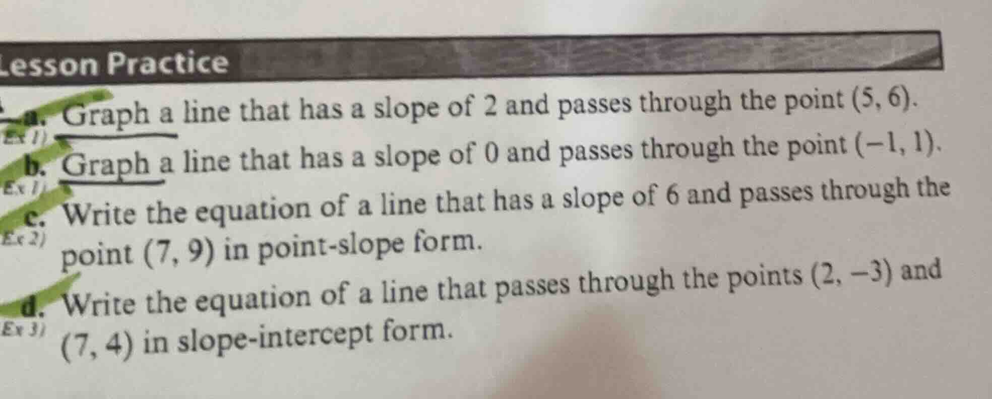 lesson practice a. graph a line that has a slope of 2 and passes throug…