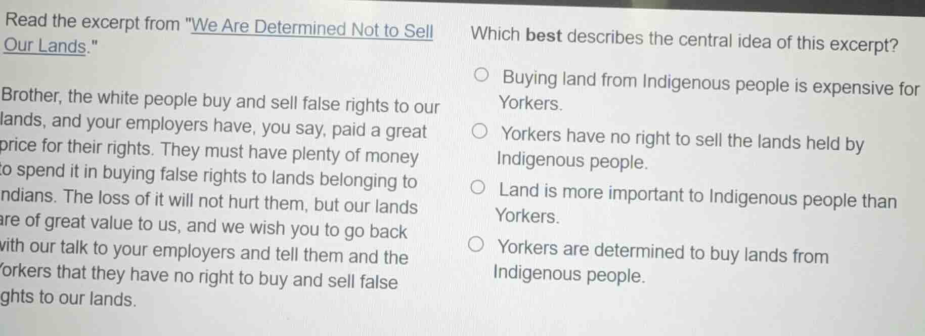 read the excerpt from \we are determined not to sell our lands.\ brothe…