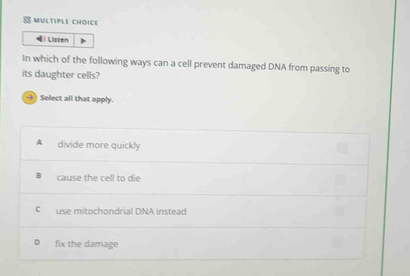 multiple choice listen in which of the following ways can a cell preven…