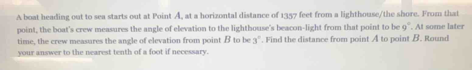 a boat heading out to sea starts out at point $a$, at a horizontal dist…