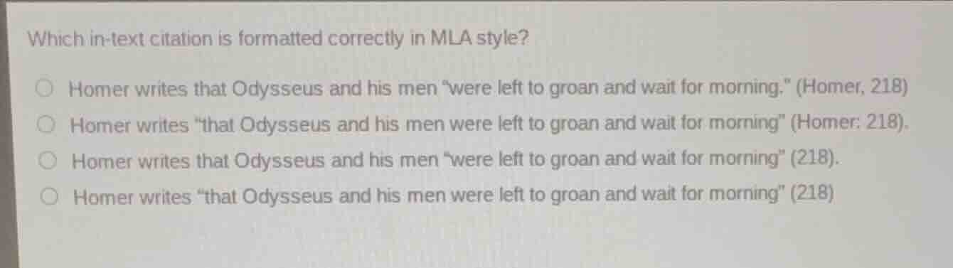 which in-text citation is formatted correctly in mla style? homer write…