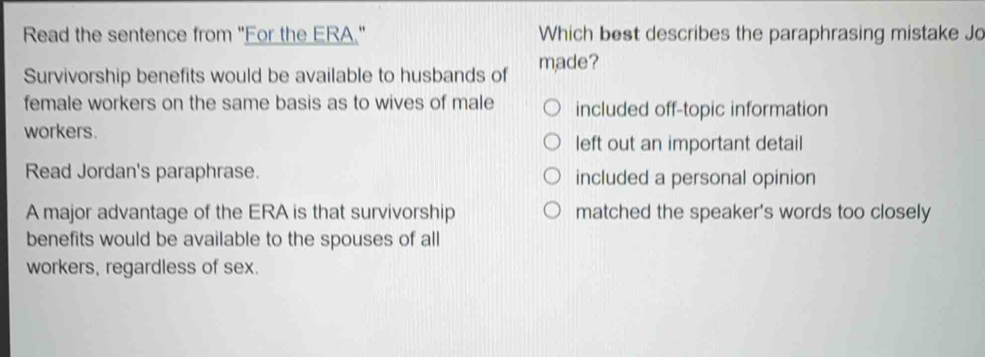 read the sentence from \for the era.\survivorship benefits would be ava…