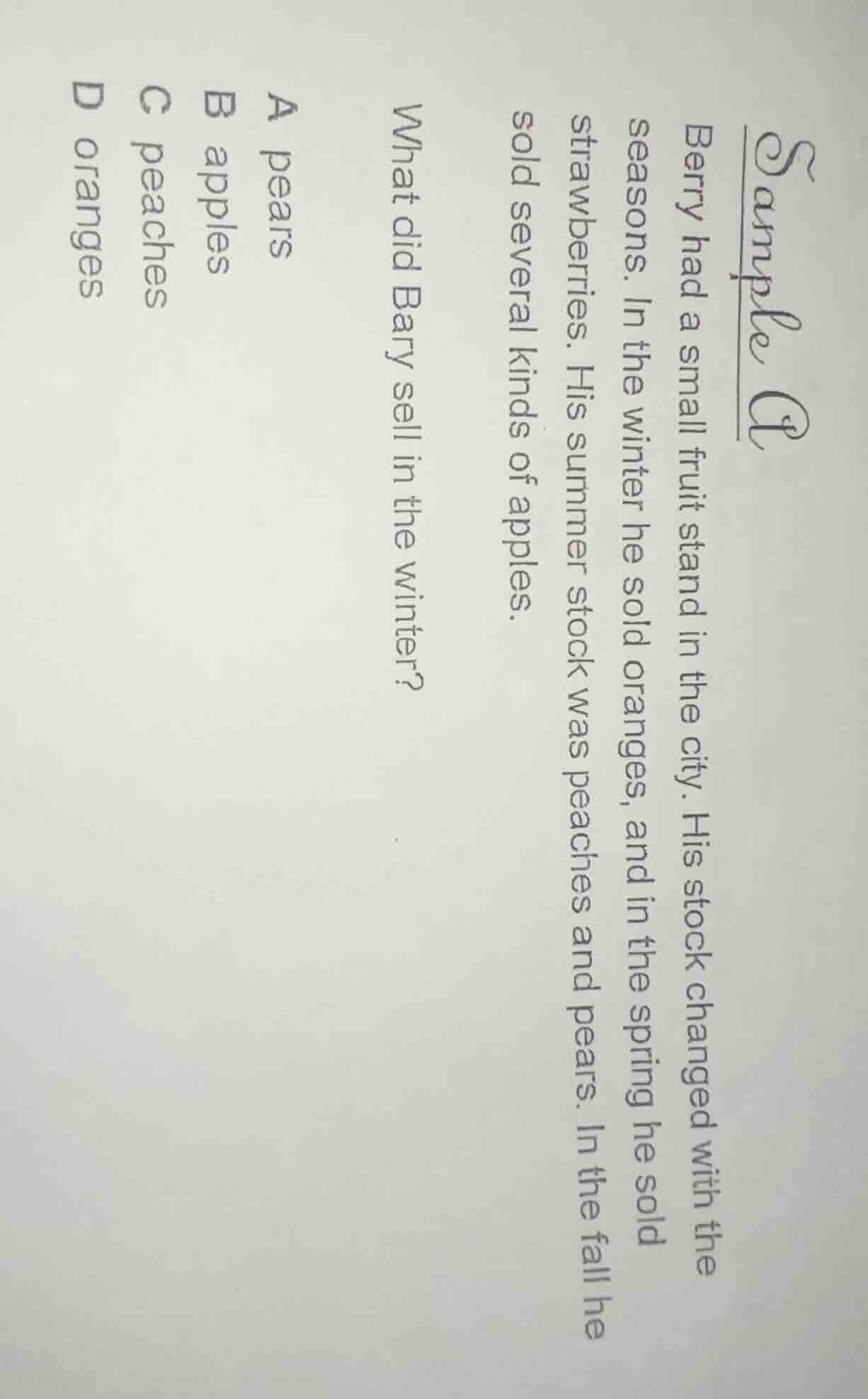 sample a berry had a small fruit stand in the city. his stock changed w…