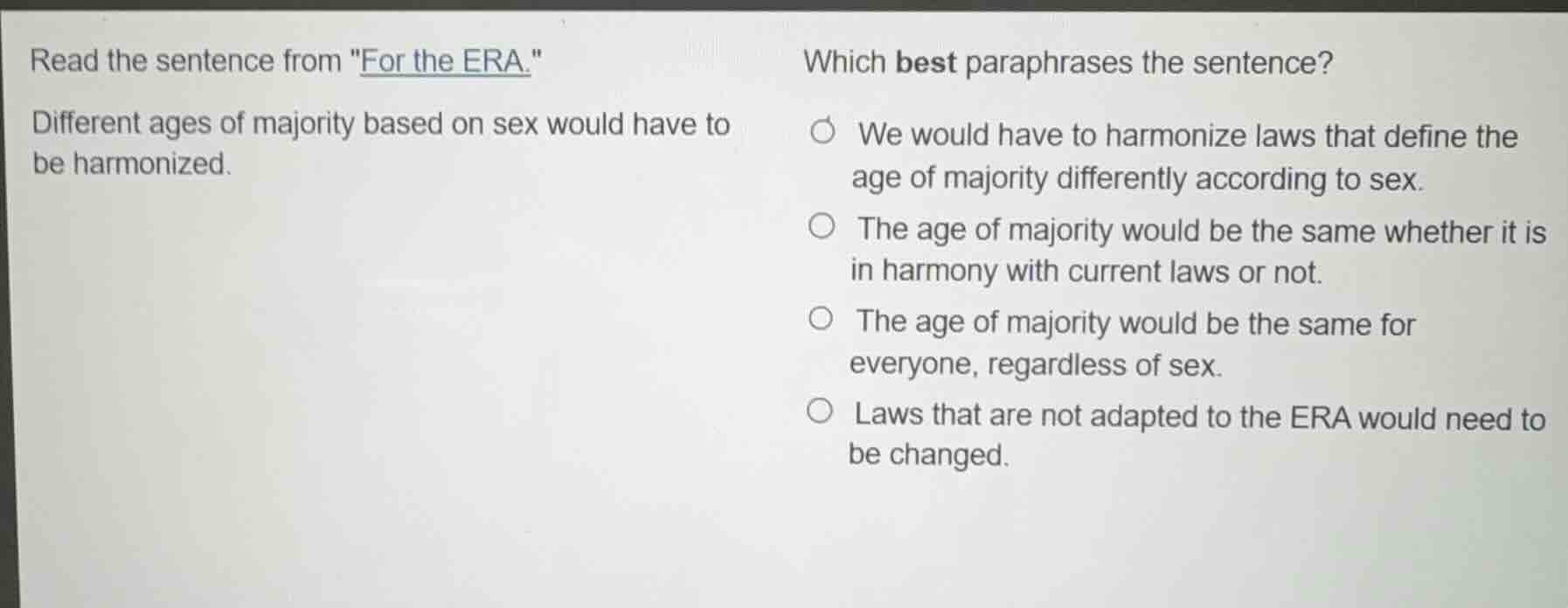 read the sentence from \for the era.\ different ages of majority based …