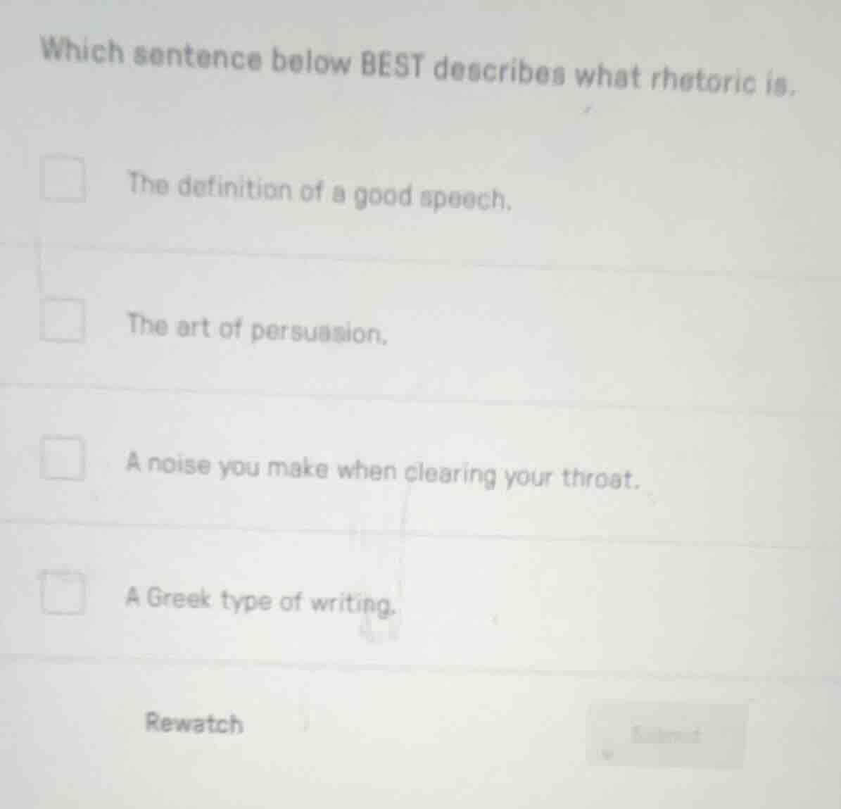 which sentence below best describes what rhetoric is. the definition of…