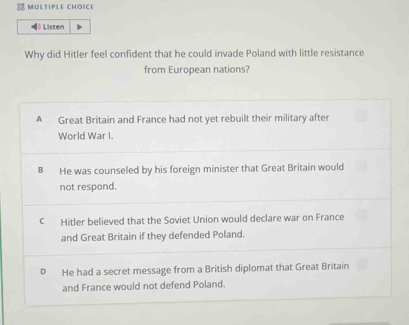 multiple choice listen why did hitler feel confident that he could inva…