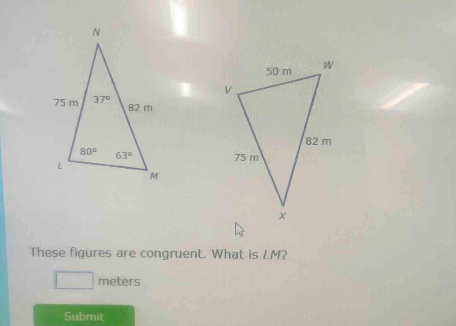 these figures are congruent. what is lm? ____ meters