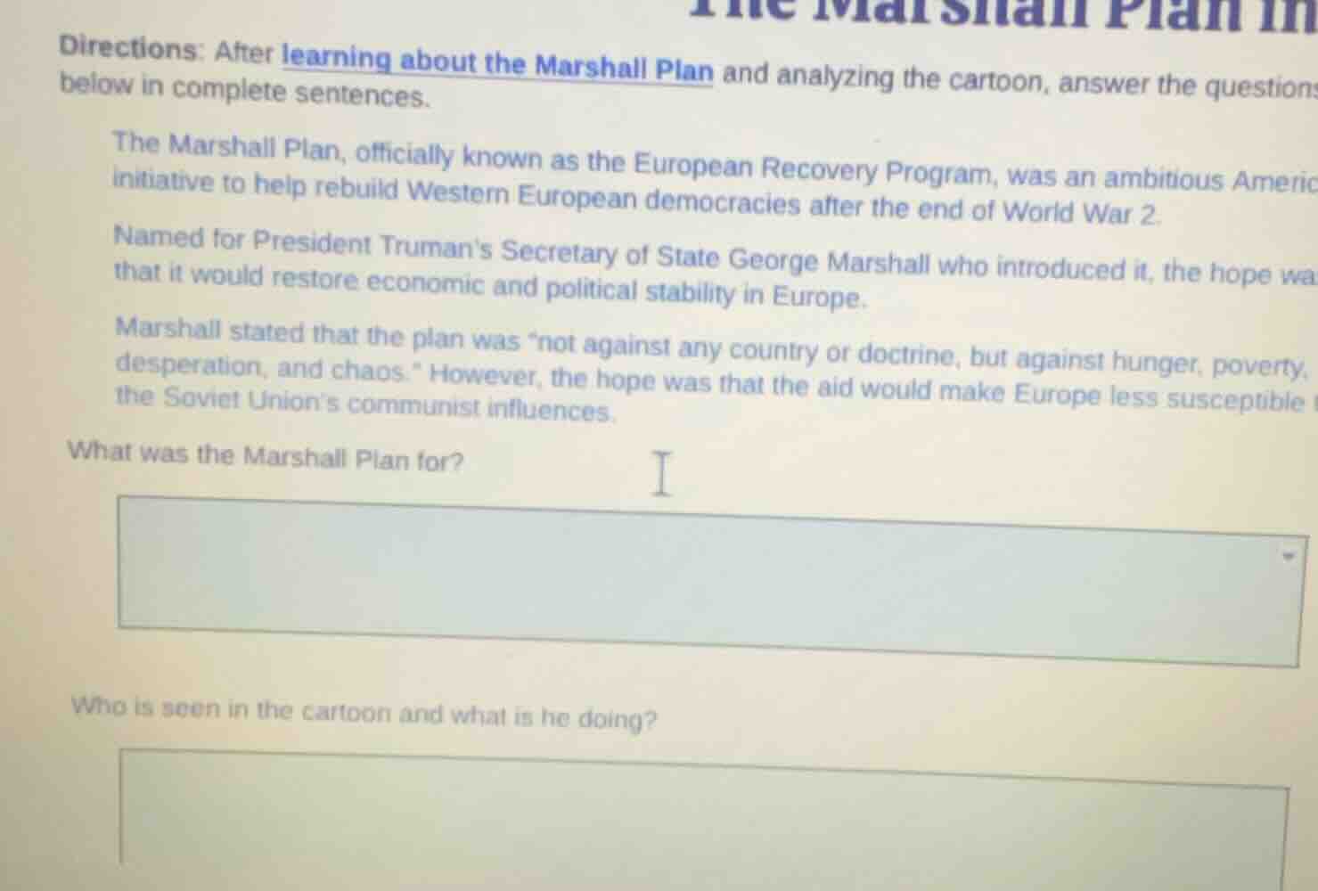 directions: after learning about the marshall plan and analyzing the ca…