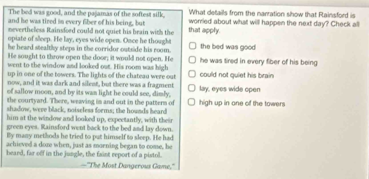 the bed was good, and the pajamas of the softest silk, and he was tired…