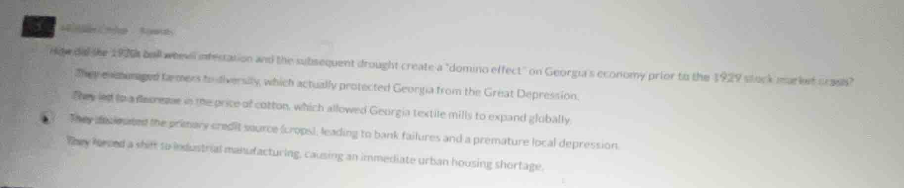 how did the 1920s boll weevil infestation and the subsequent drought cr…