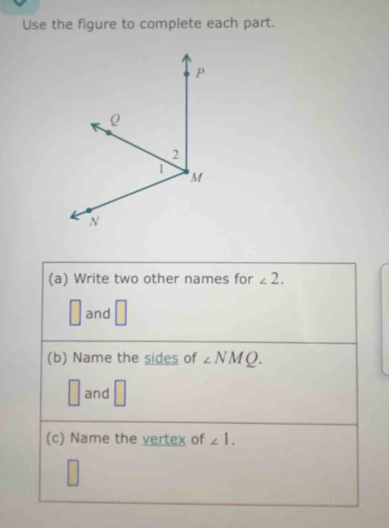 use the figure to complete each part. (a) write two other names for $an…