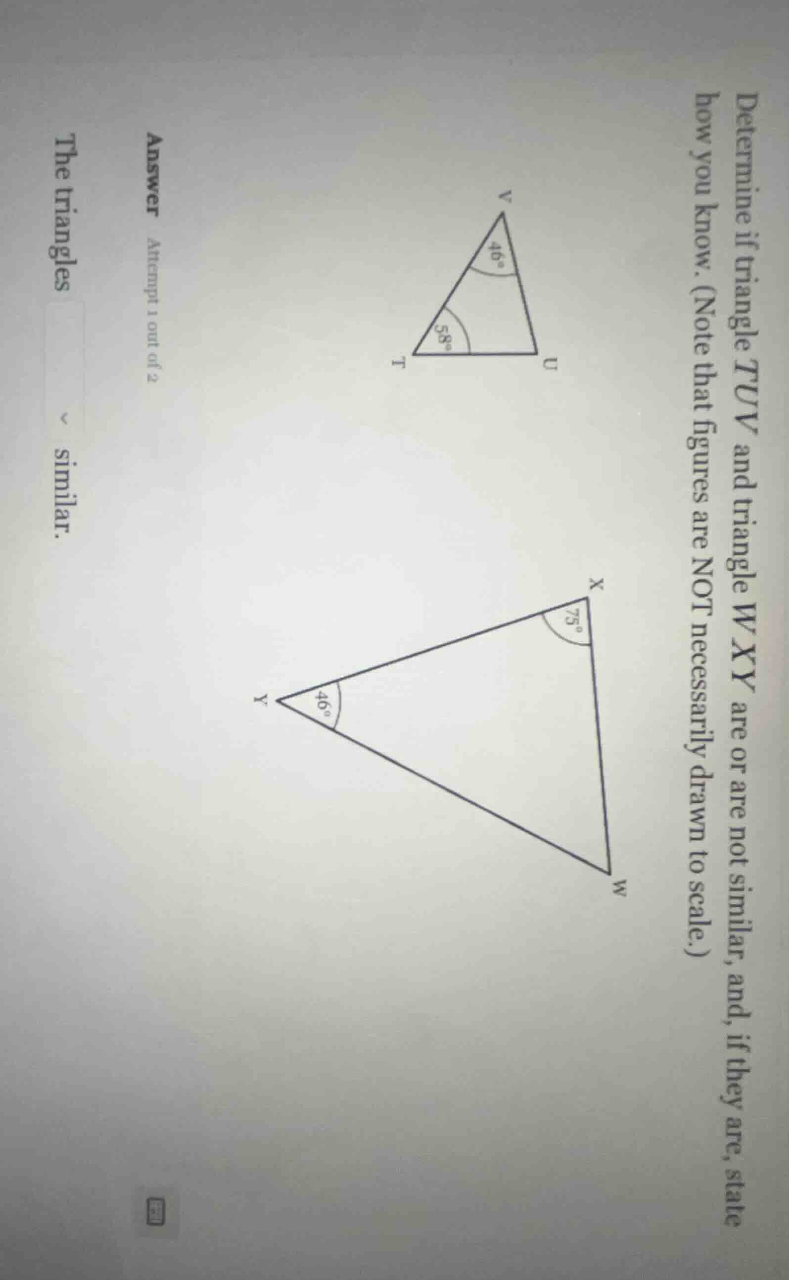 determine if triangle $tuv$ and triangle $wxy$ are or are not similar, …