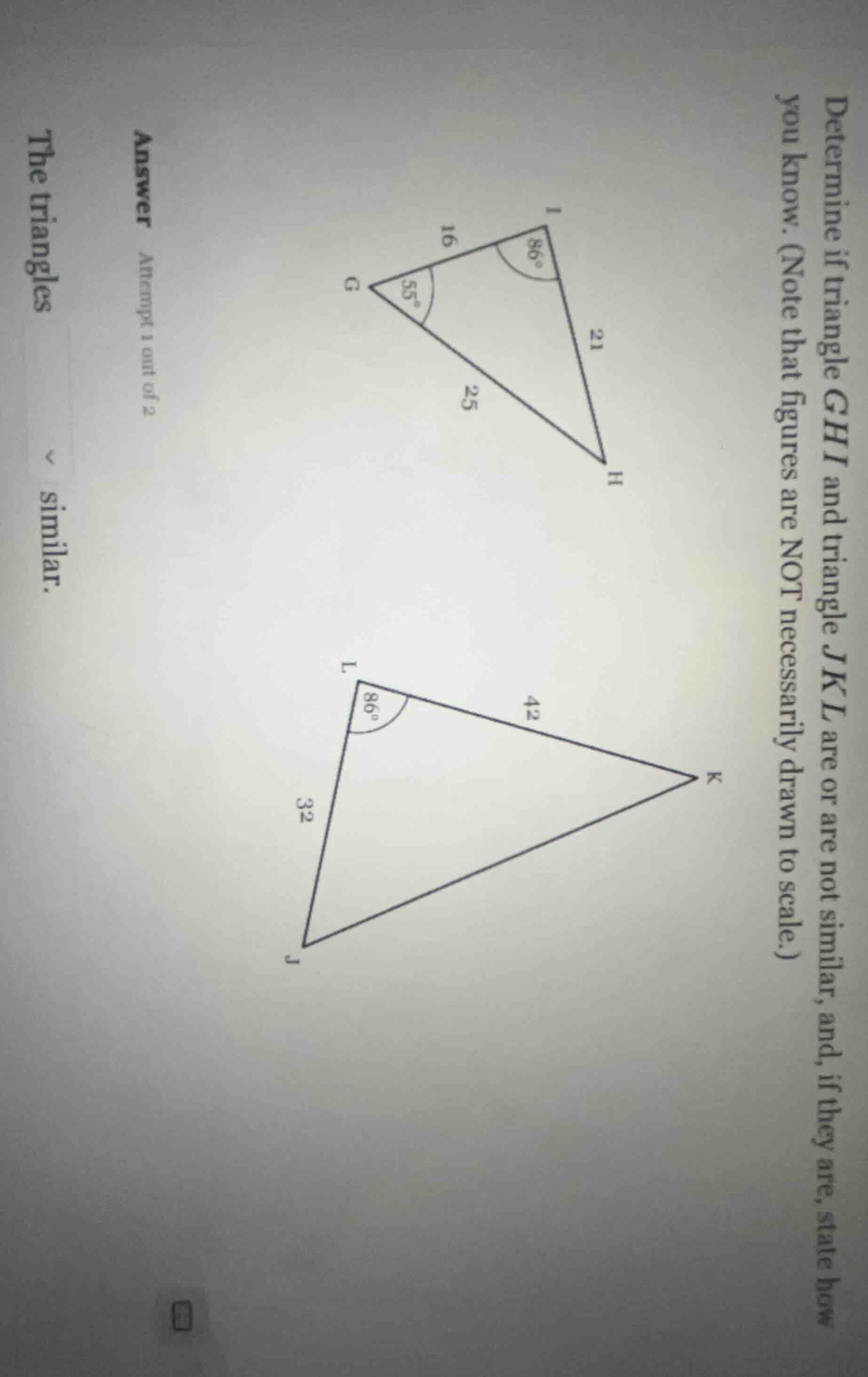 determine if triangle $ghi$ and triangle $jkl$ are or are not similar, …