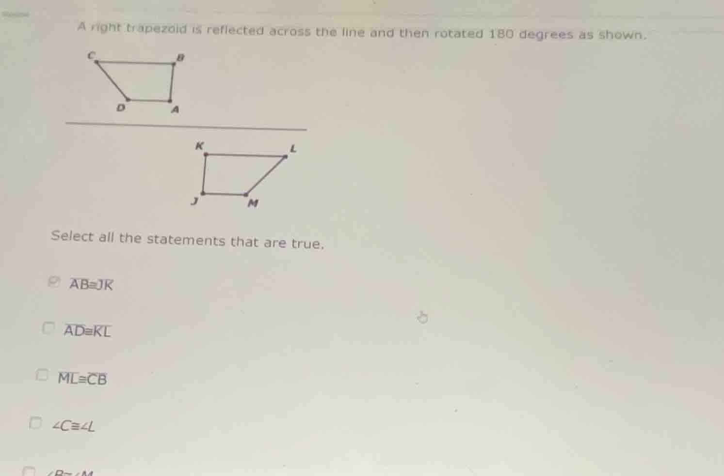 a right trapezoid is reflected across the line and then rotated 180 deg…