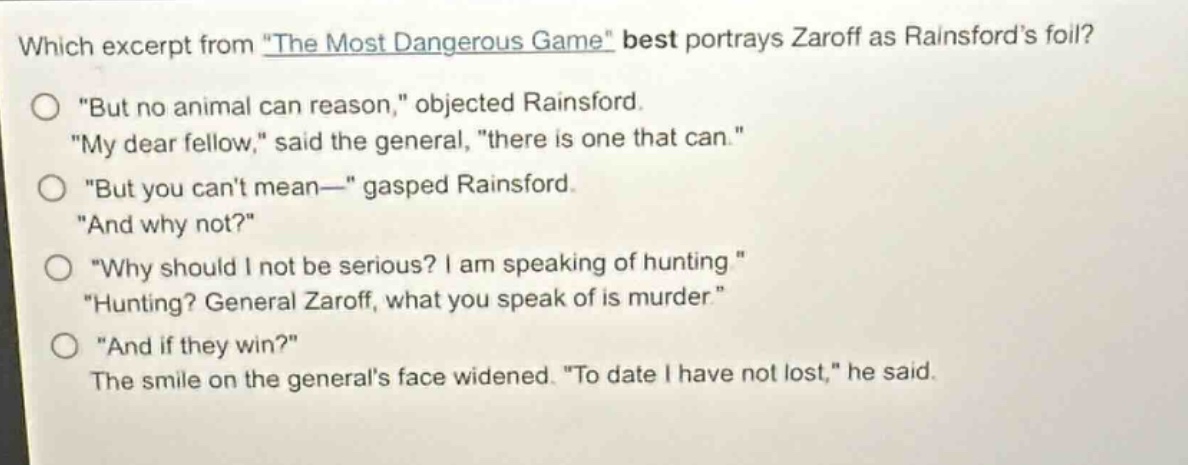 which excerpt from \the most dangerous game\ best portrays zaroff as ra…