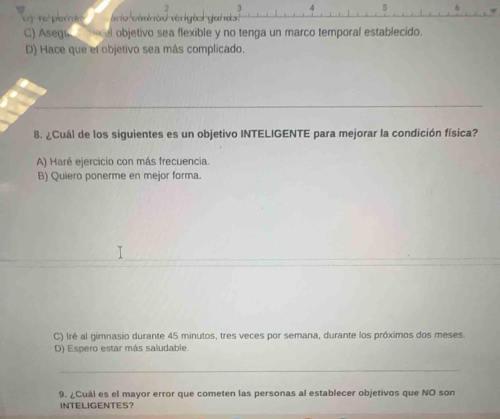 c) asegura que el objetivo sea flexible y no tenga un marco temporal es…
