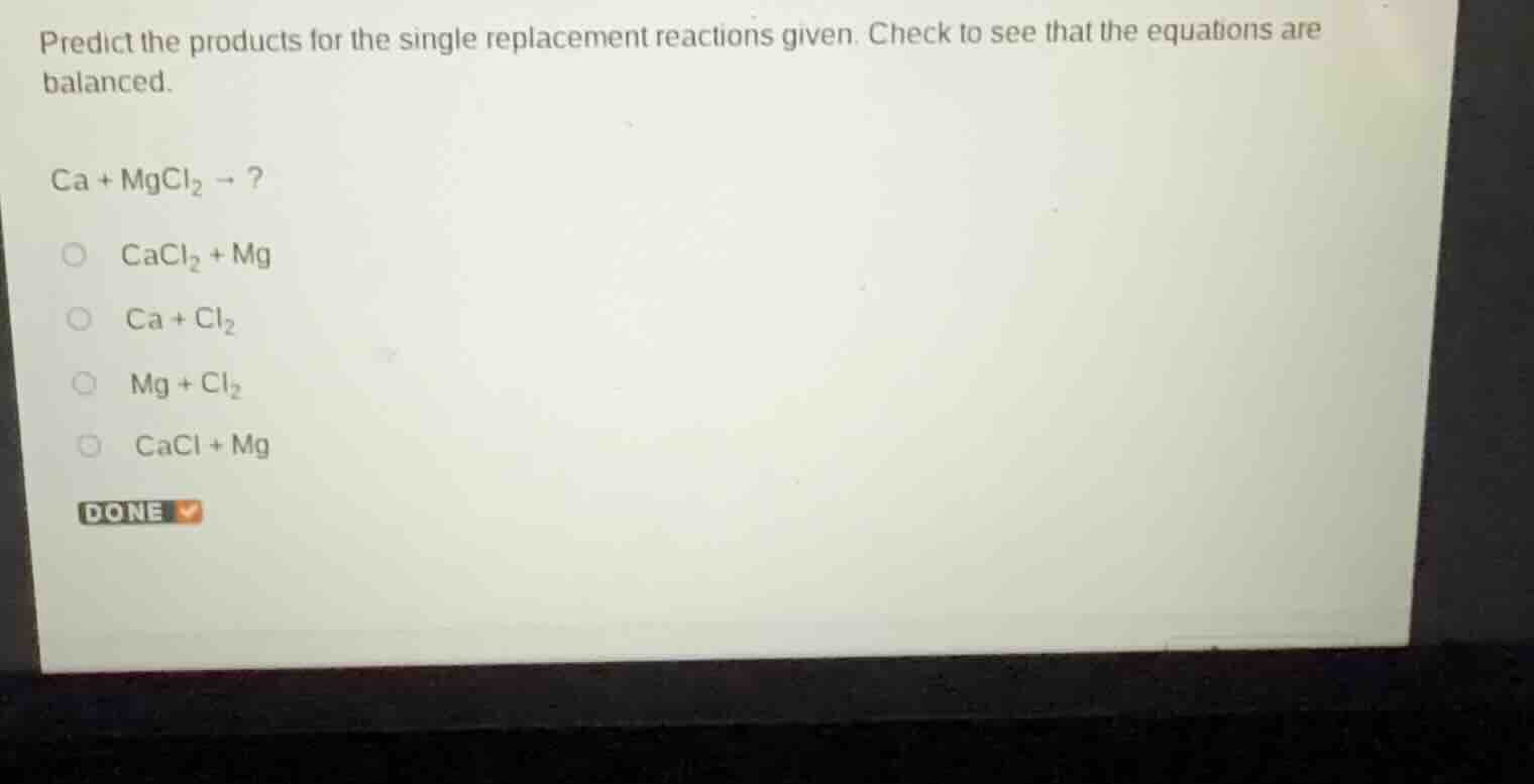 predict the products for the single replacement reactions given. check …
