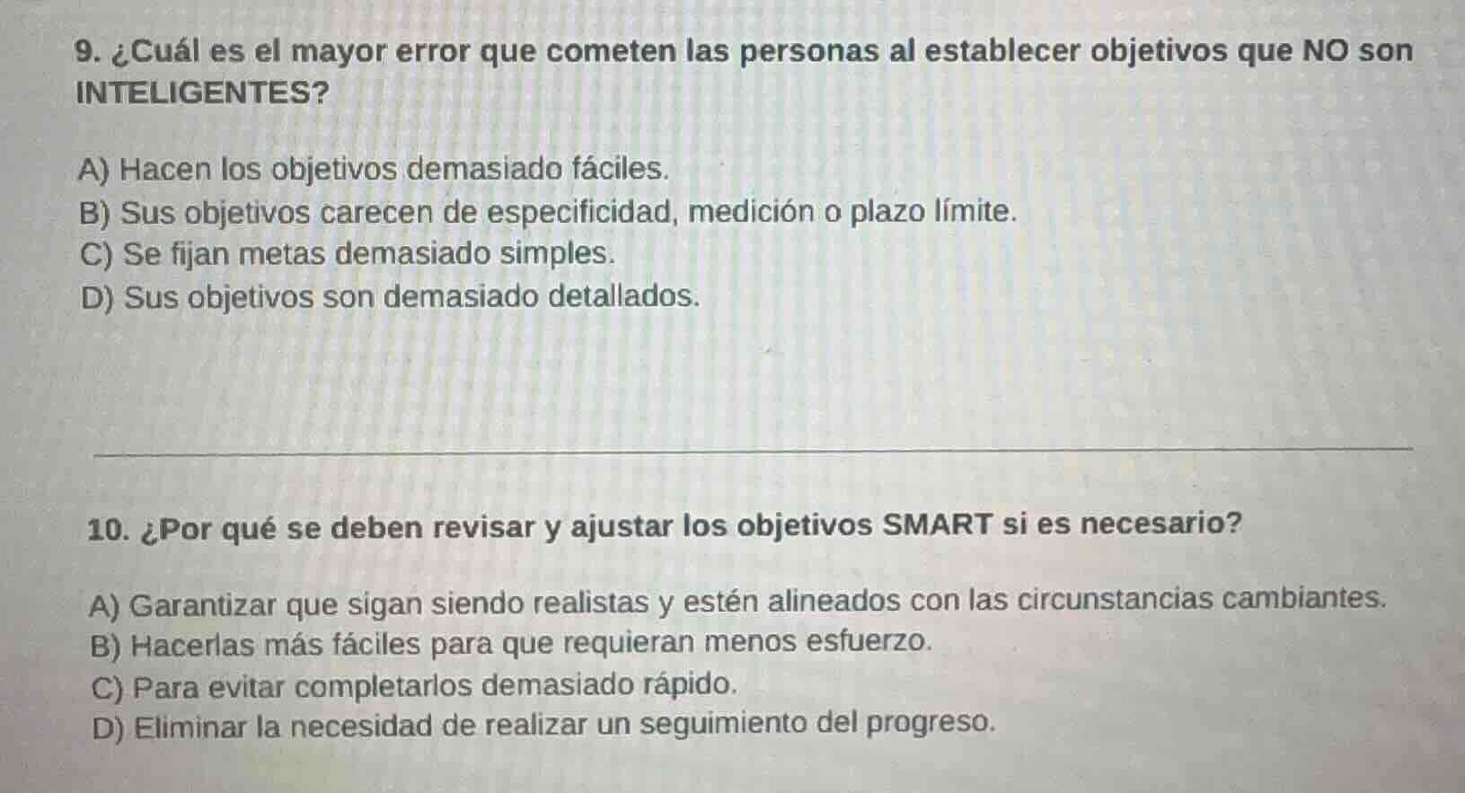 9. ¿cuál es el mayor error que cometen las personas al establecer objet…
