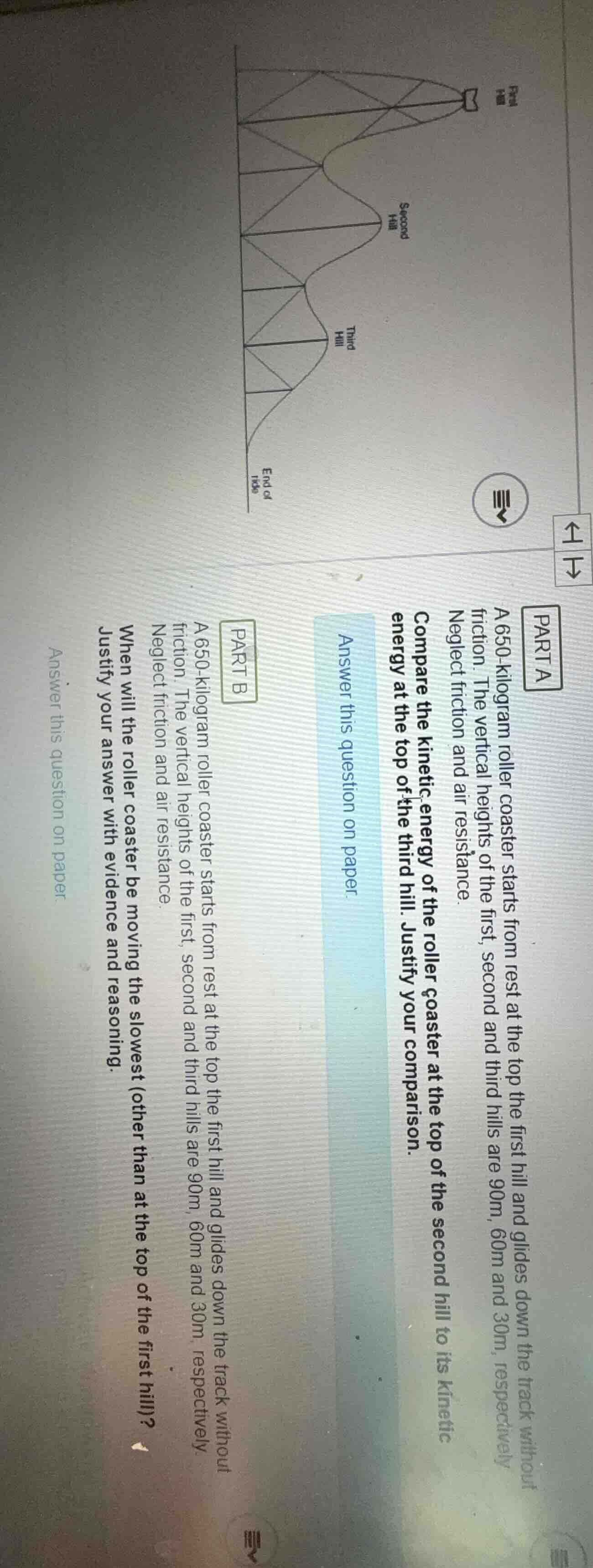 part a a 650-kilogram roller coaster starts from rest at the top the fi…