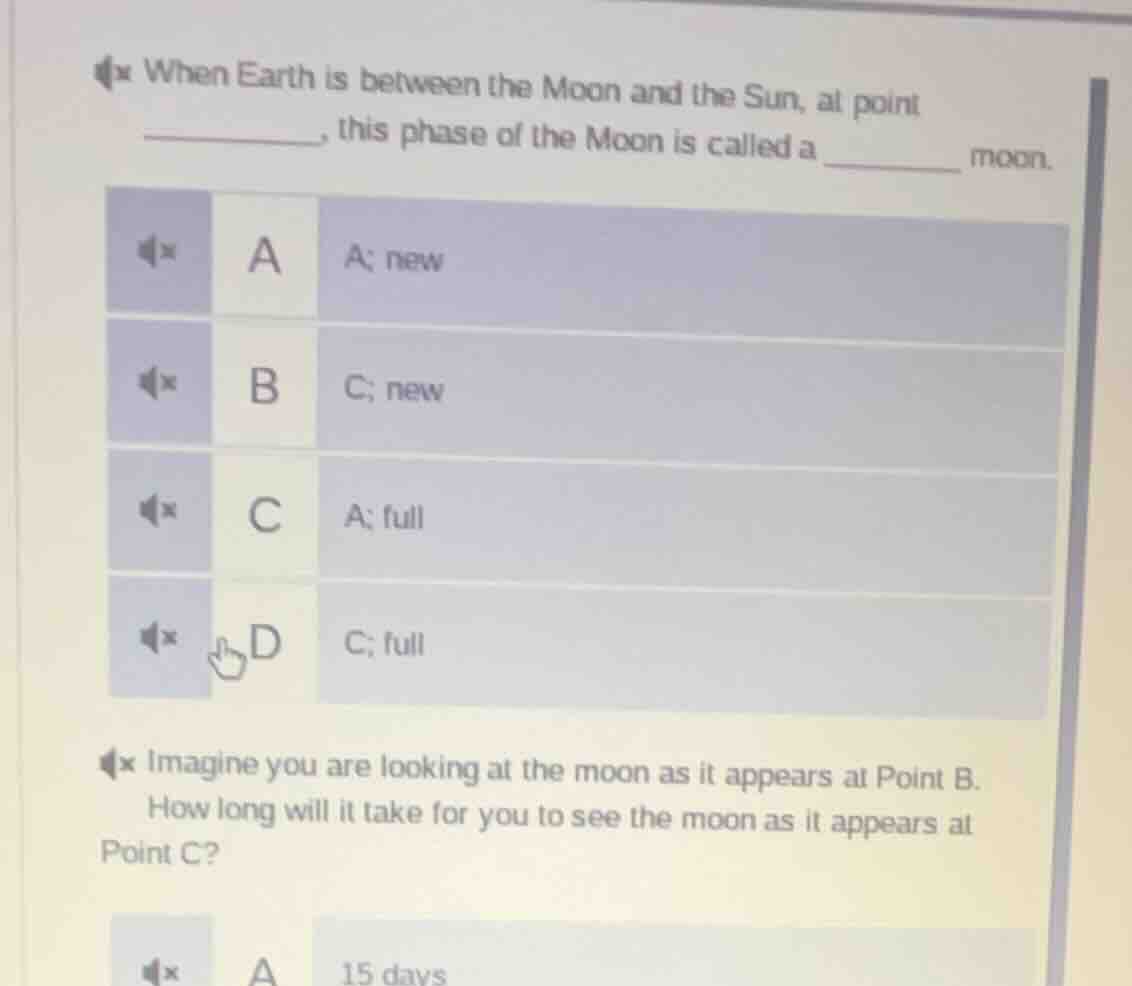 when earth is between the moon and the sun, at point _______, this phas…