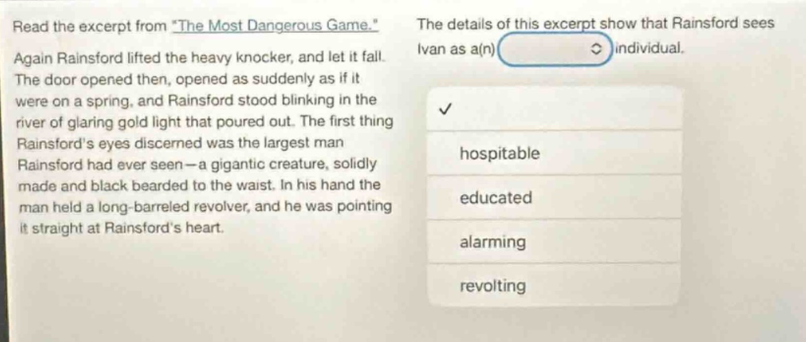 read the excerpt from \the most dangerous game.\ again rainsford lifted…