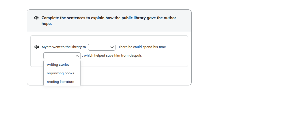 complete the sentences to explain how the public library gave the autho…