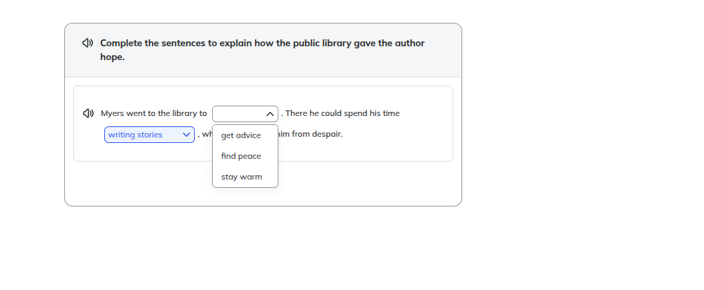 complete the sentences to explain how the public library gave the autho…