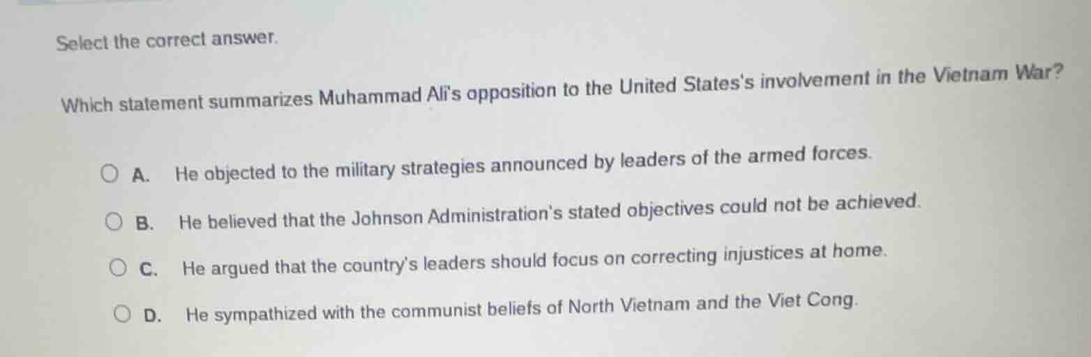 select the correct answer. which statement summarizes muhammad alis opp…