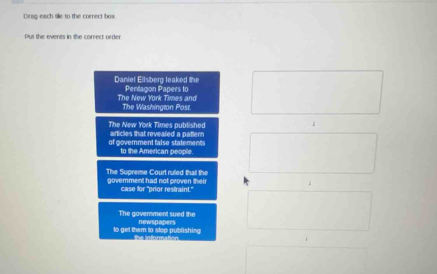 drag each tile to the correct box. put the events in the correct order.…